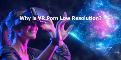 Why VR Porn Feels Like a Foggy Fuck – Sharpen Your Digital Dives